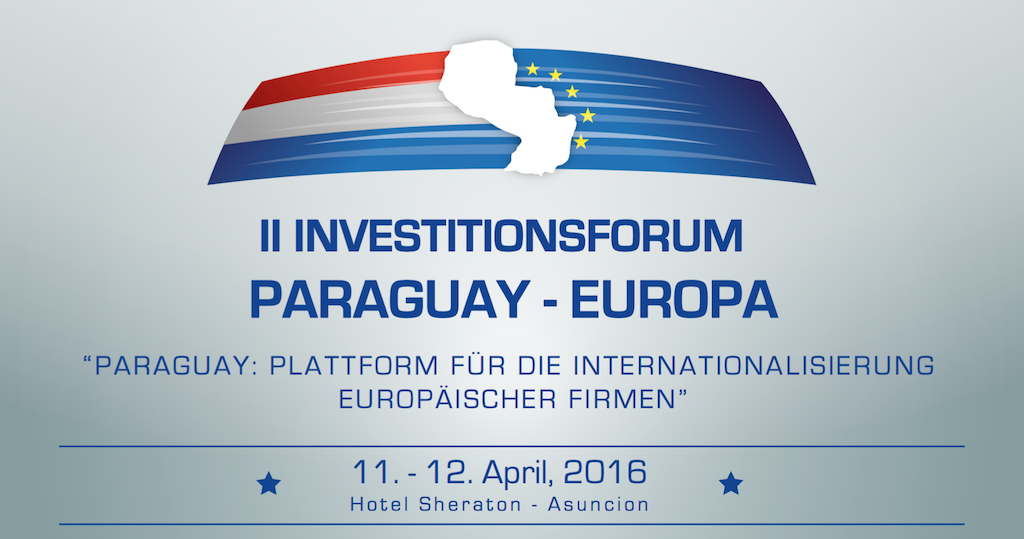 Zweites Europäisches Investitionsforum Paraguay